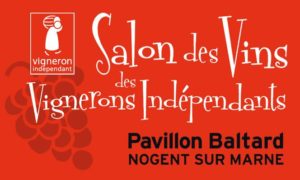 10ème Salon des Vins des Vignerons Indépendants - Pavillon Baltard 2022